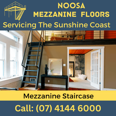 Noosa Mezzanine Floors - Staircase & Installation Services